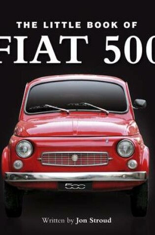 Cover of Little Book of the Fiat 500