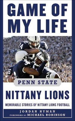 Book cover for Game of My Life Penn Sate Nittany Lions