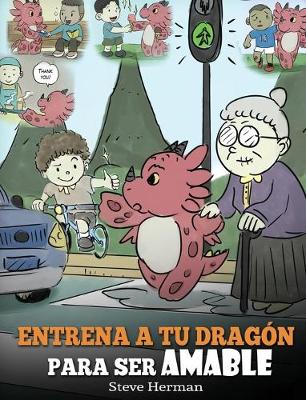 Book cover for Entrena a tu Dragón para ser Amable