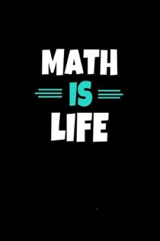 Cover of Math Is Life