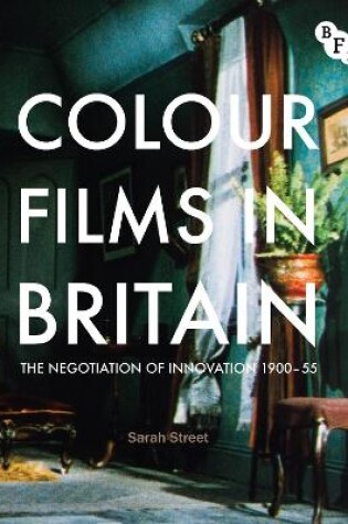 Cover of Colour Films in Britain