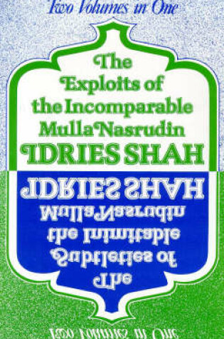 Cover of The Subtleties and the Exploits of Mulla Nasrudin
