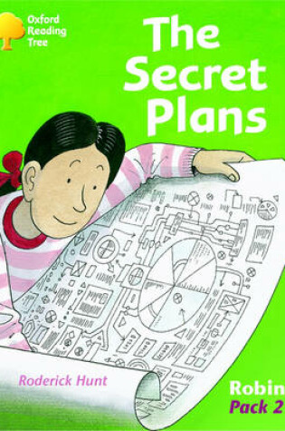 Cover of Oxford Reading Tree: Robins Pack 2: The Secret Plans