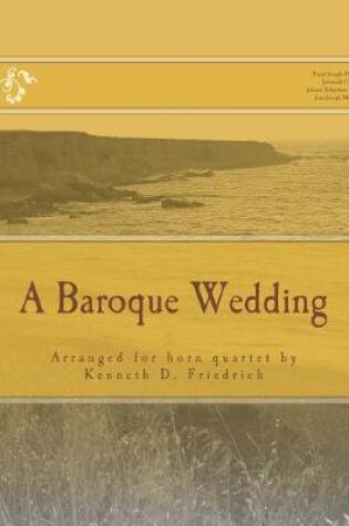 Cover of A Baroque Wedding
