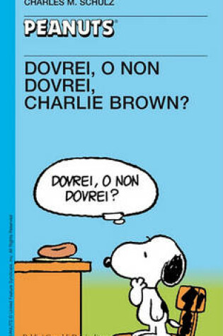 Cover of 46 - Dovrei, O Non Dovrei, Charlie Brown?