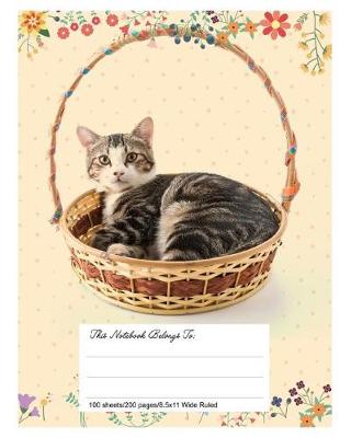 Book cover for Composition Notebook for School, 8.5.X 11, Wide Ruled, Cat Basket