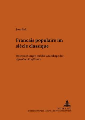 Cover of Francais Populaire Im Siecle Classique