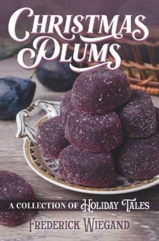 Cover of Christmas Plums