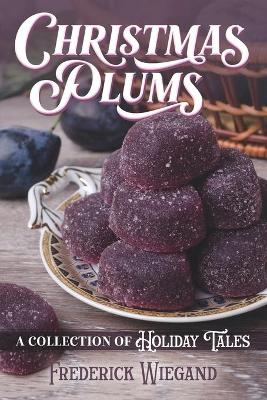 Book cover for Christmas Plums