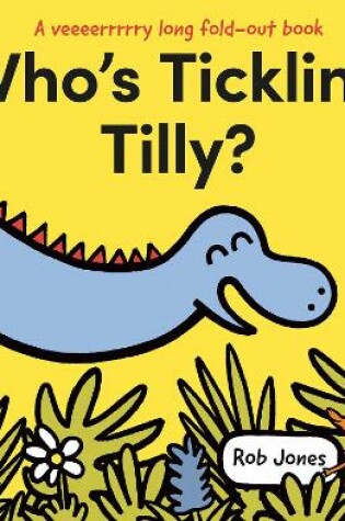 Cover of Who's Tickling Tilly?