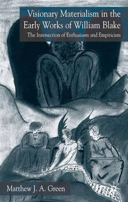 Book cover for Visionary Materialism in the Early Works of William Blake