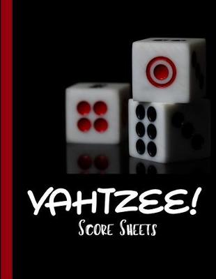 Book cover for Yahtzee Score Sheets