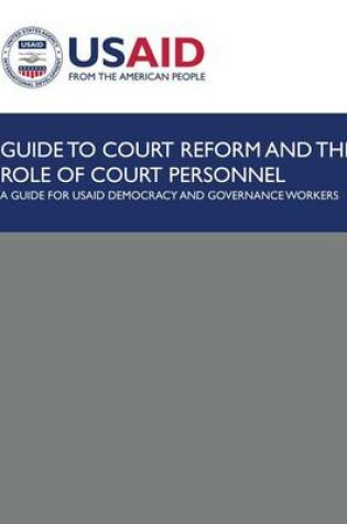 Cover of Guide to Court Reform and The Role of Court Personnel