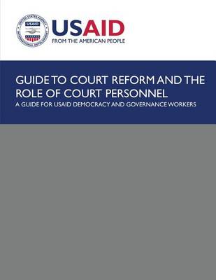 Book cover for Guide to Court Reform and The Role of Court Personnel