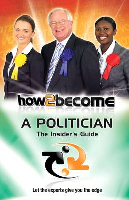 Cover of How to Become a Politician
