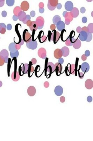 Cover of Science Notebook