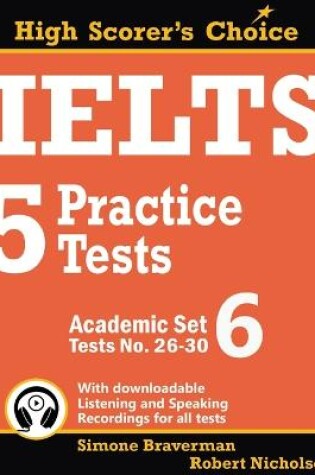 Cover of IELTS 5 Practice Tests, Academic Set 6