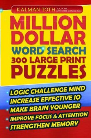 Cover of Million Dollar Word Search 300 Large Print Puzzles