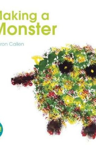 Cover of Making a Monster