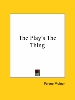 Book cover for The Play's the Thing