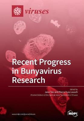 Book cover for Recent Progress in Bunyavirus Research