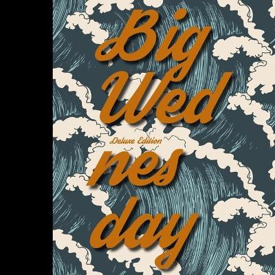 Book cover for Big Wednesday