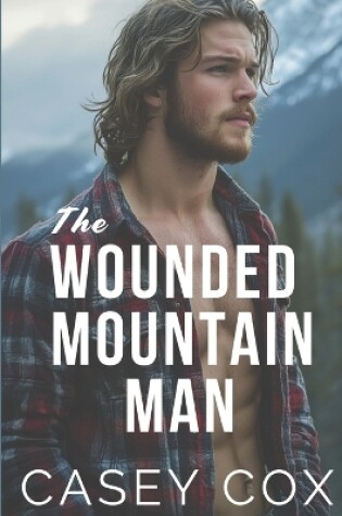 Cover of The Wounded Mountain Man