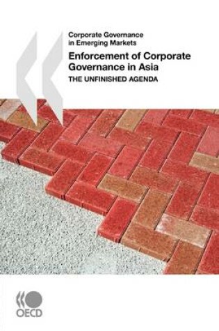 Cover of Corporate Governance in Emerging Markets Enforcement of Corporate Governance in Asia