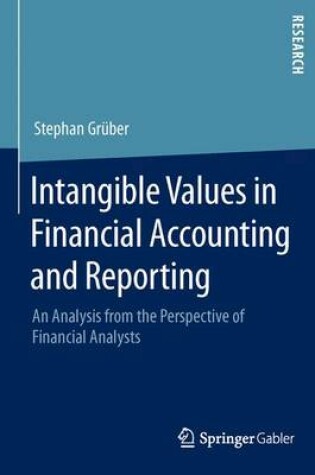 Cover of Intangible Values in Financial Accounting and Reporting