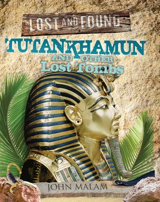 Book cover for Tutankhamun and Other Lost Tombs