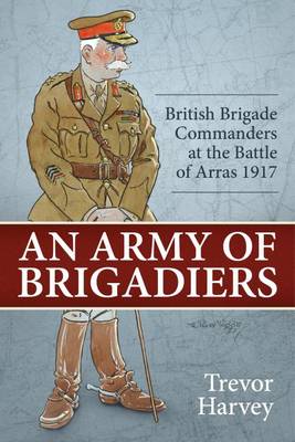 Cover of An Army of Brigadiers