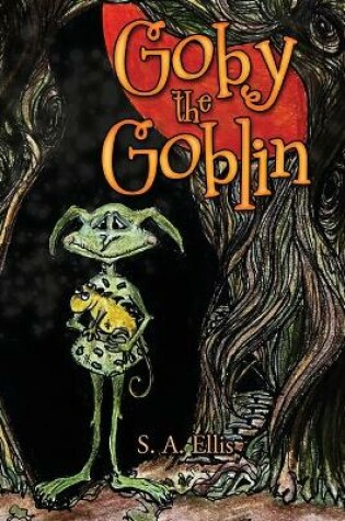 Cover of Goby the Goblin