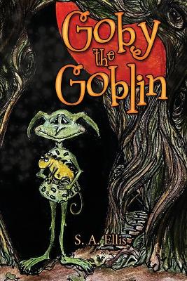 Book cover for Goby the Goblin