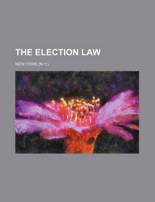 Book cover for The Election Law