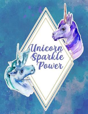 Book cover for Unicorn Sparkle Power