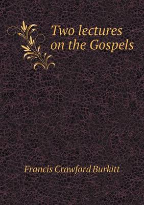 Book cover for Two Lectures on the Gospels