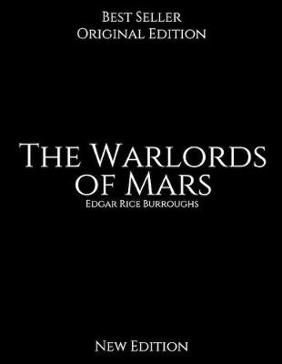 Book cover for The Warlords of Mars, New Edition