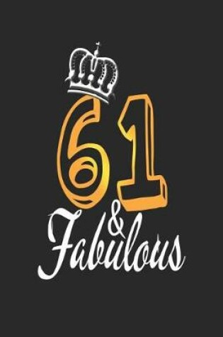 Cover of 61 & Fabulous