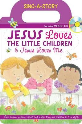 Book cover for Jesus Loves the Little Children/Jesus Loves Me