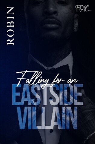 Cover of Falling For An Eastside Villain