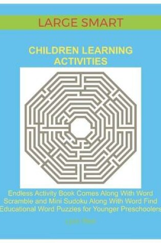 Cover of Large Smart Children Learning Activities
