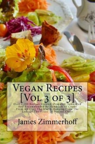 Cover of Vegan Recipes [Vol 3 of 3]