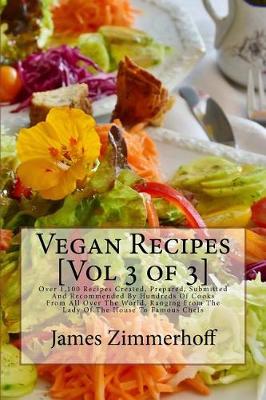 Book cover for Vegan Recipes [Vol 3 of 3]