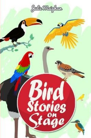 Cover of Bird Stories on Stage