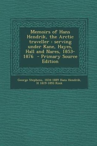 Cover of Memoirs of Hans Hendrik, the Arctic Traveller