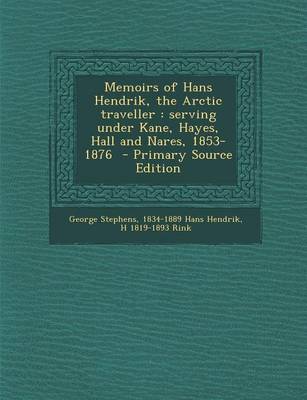 Book cover for Memoirs of Hans Hendrik, the Arctic Traveller