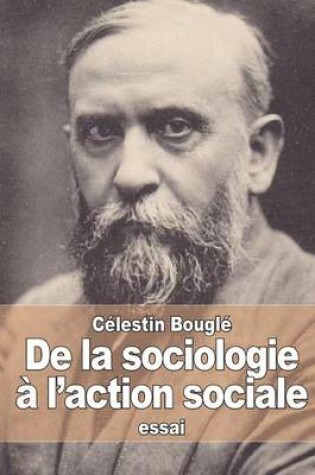 Cover of De la sociologie à l'action sociale