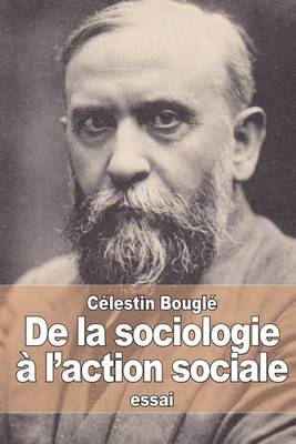 Book cover for De la sociologie à l'action sociale