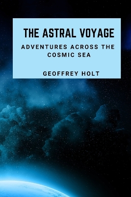 Book cover for The Astral Voyage