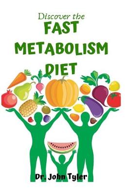 Book cover for Discover the Fast Metabolism Diet